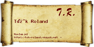 Tök Roland névjegykártya